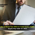 10 Most Common Mistakes to Avoid When Renewing Your DED LLC Trade License in Dubai